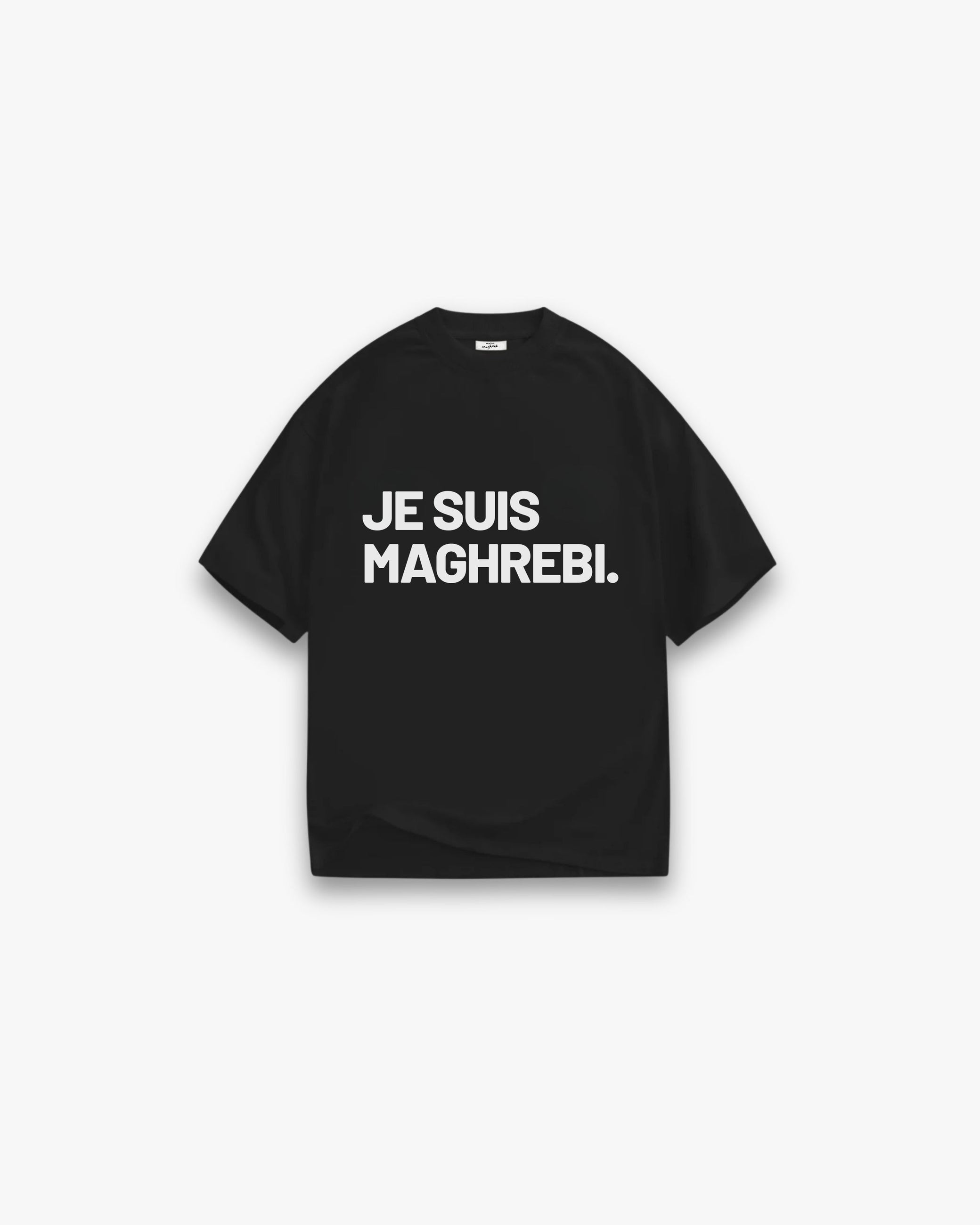 Je suis Maghrebi. Shirt